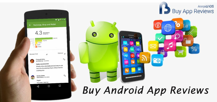 Buy Android App Reviews