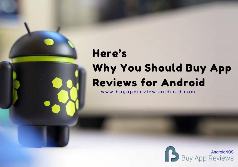 Buy App Reviews For Android