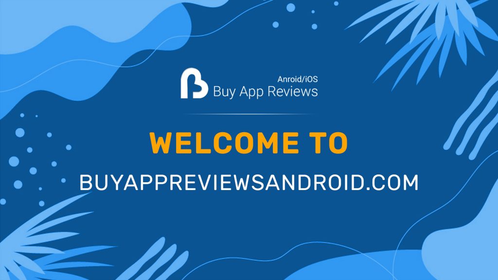 Buy App Reviews Android